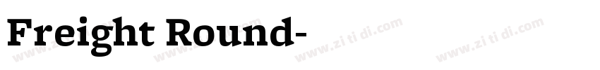 Freight Round字体转换